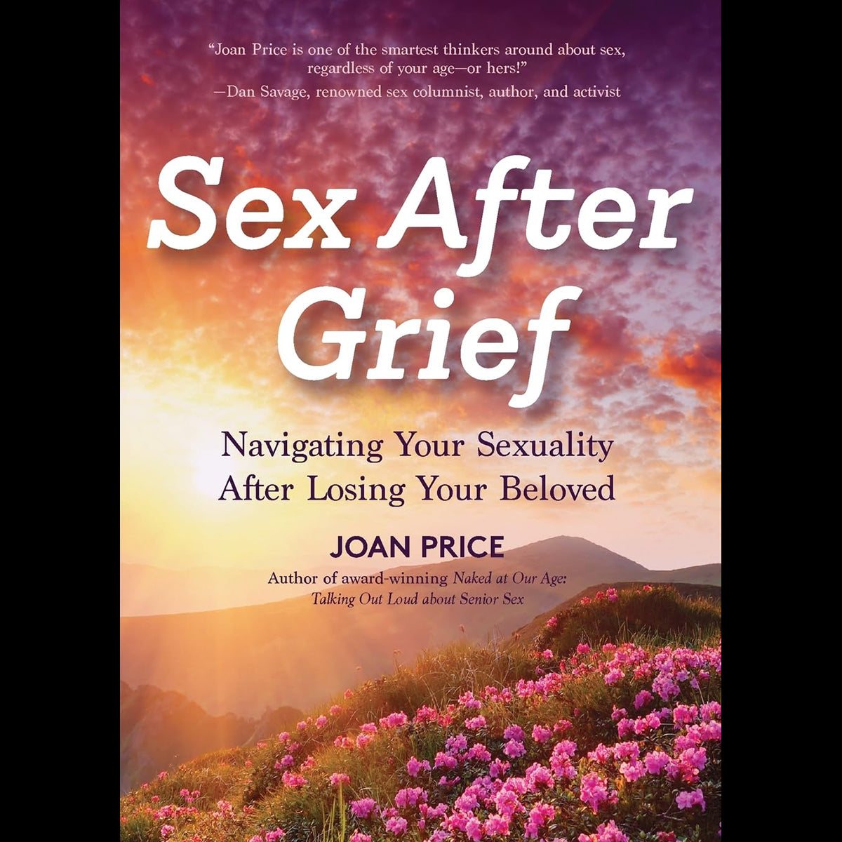 Sex After Grief - New Edition